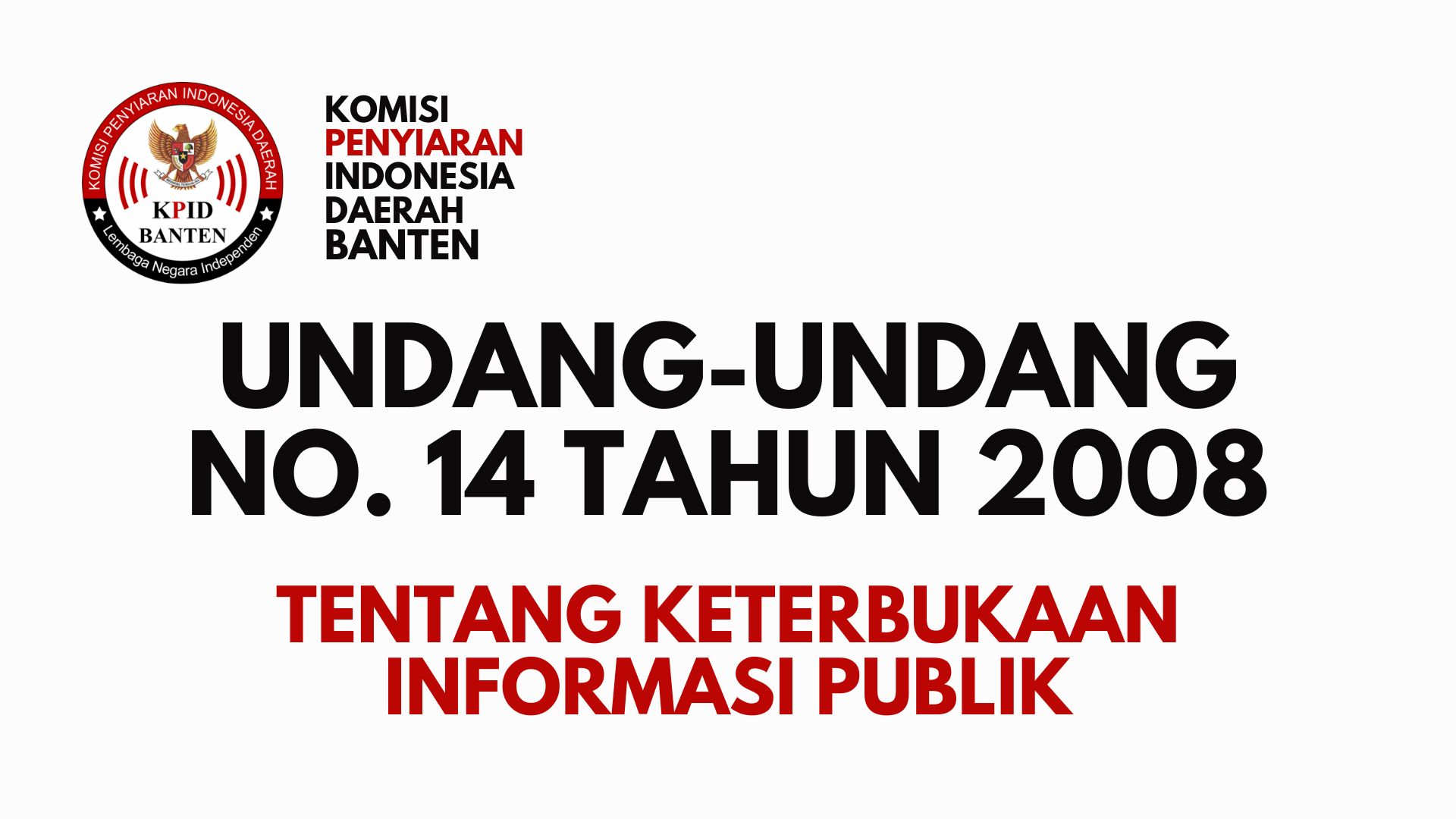 UU No.14 Tahun 2008
