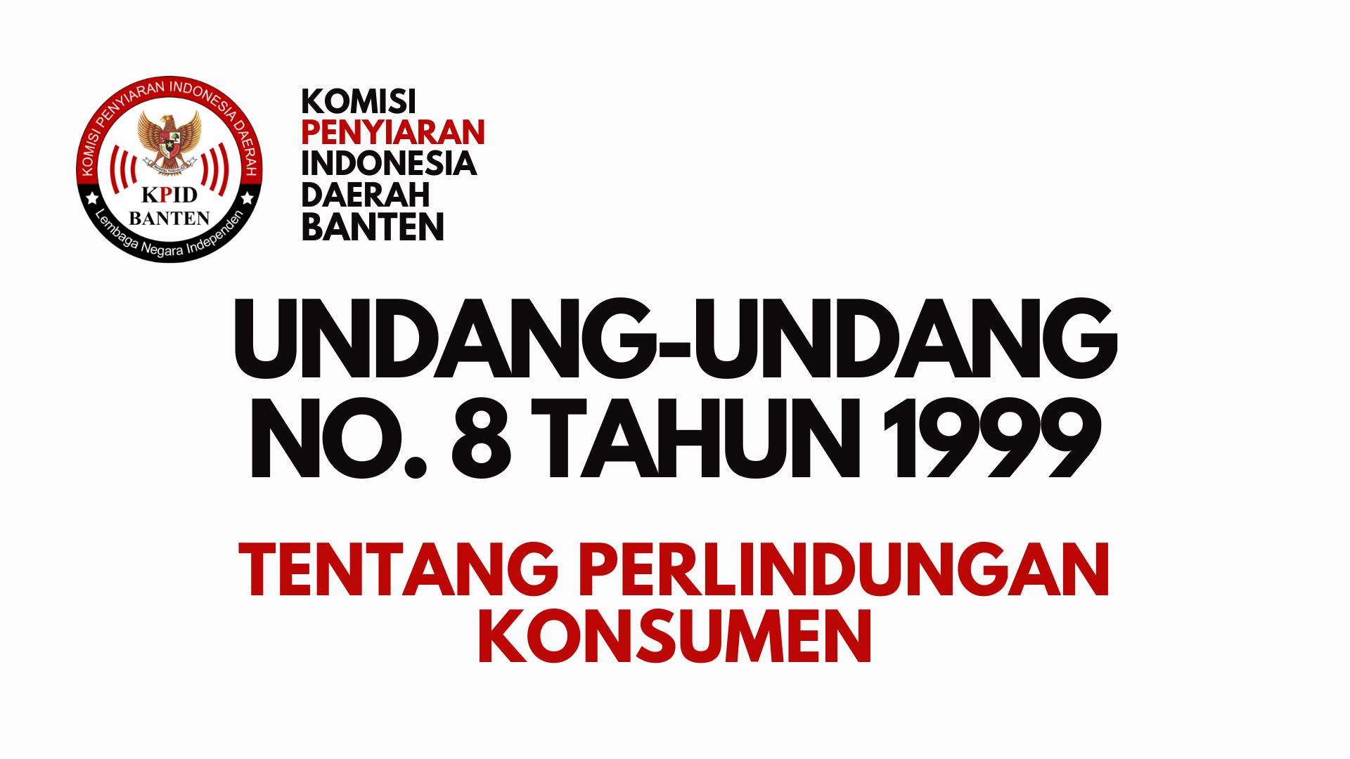 UU No. 8 Tahun 1999 Tentang Perlindungan Konsumen